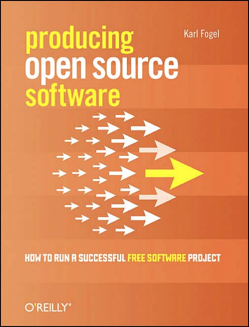 Producing open source software : how to run a successful free software project